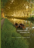 Christian Faith And University Life T. Laine Scales