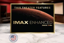 Imax enhanced home movie theater sign