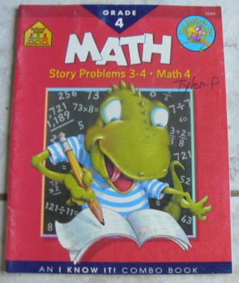 School Zone MATH, grade 4,Story Problems 3-4, full-color w/Answer Key