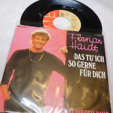 FLORIAN HAIDT DAS TU'ICH SO GERNE FUR DICH / MIT DIESEM R 45 RPM RECORD & PS 040
