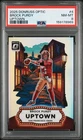 2025 PANINI DONRUSS OPTIC UPTOWN #4 BROCK PURDY PSA 8