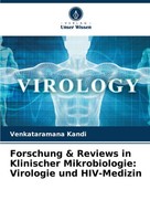 Forschung & Reviews In Klinischer Mikrobiologie: Virologie Und Hiv-Medizin Venka