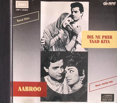 DIL NE PHIR YAAD KIYA / AABROO CD Music: SONIK OMI * BOLLYWOOD HINDI