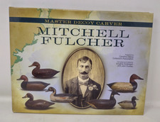 Mitchell Fulcher: Master Decoy Carver 2011 Ha...