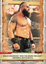 BRAUN STROWMAN 2020 Topps WWE #53 WrestleMania 35 Andre the Giant Battle Royal W