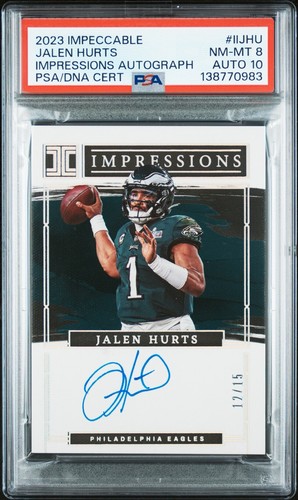 2023 Panini Impeccable Impressions Autographs Jalen Hurts 12/15 Auto PSA 10
