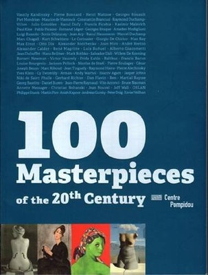 100 MASTERPIECES OF THE XXTH CENTERY (CATALOGUES DU By Pacquement Alfred *VG+*