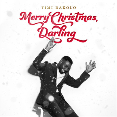 Timi Dakolo Merry Christmas, Darling (CD) Album