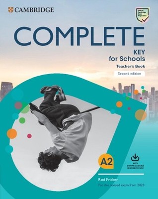 Complete Key for Schools Teacher's Book with Downloadable Class Audio and Teache