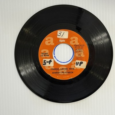 Johnny Paycheck Friend Lover Wife 45 RPM 7 Inch Vinyl Country Promo Epic 1978