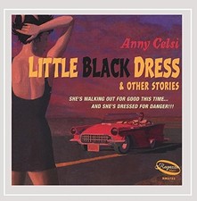 ANNY CELSI - Little Black Dress & Other Stories [explicit] - CD - **Mint**