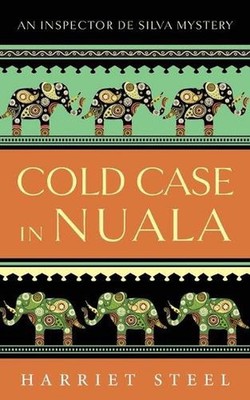 Cold Case in Nuala by Harriet Steel (English) Paperback Book