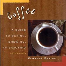 Coffee: A Guide to Buying, Brewing, and Enjoying - Paperback - VERY GOOD