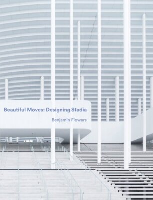 Schöne Umzüge: Stadion entwerfen, Benjamin Blumen, neuwertig, Buch