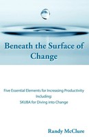 Beneath The Surface Of Change Randy Mcclure Taschenbuch Kartoniert / Broschiert