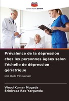 PréValence De La DéPression Chez Les Personnes âGéEs Selon L'éChelle De DéPressi