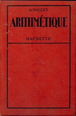 Arithmétique - Albert Millet - V204929