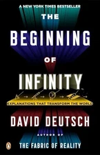 The Beginning of Infinity: Explanati..., Deutsch, David