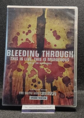 Bleeding Through - This is Live, this is Murderous - Episode Thirteen - auf DVD