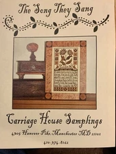 Carriage House Samplings ~ The Song They Sang Cross Stitch Pattern ~ 2005