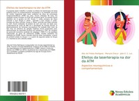 Alex De Freitas Rodrigues (U. A.) | Efeitos Da Laserterapia Na Dor Da ATM | Buch