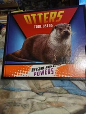 Awesome Animal Powers Ser.: Otters : Tool Users by Katie Lajiness (2018, Library