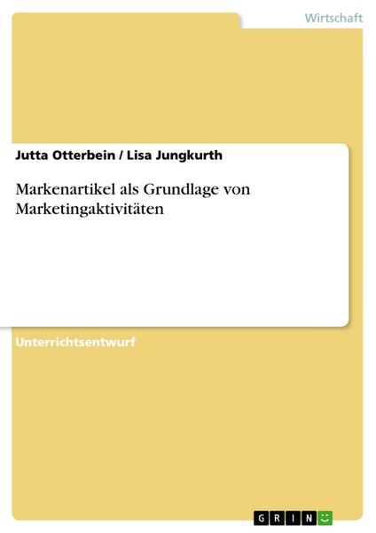Markenartikel Als Grundlage Von MarketingaktivitäTen | Buch | 9783656364085-image