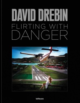 Flirting with Danger by David Drebin Hardcover Book