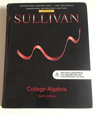 College Algebra - Hardcover, by Sullivan Michael - Very Good