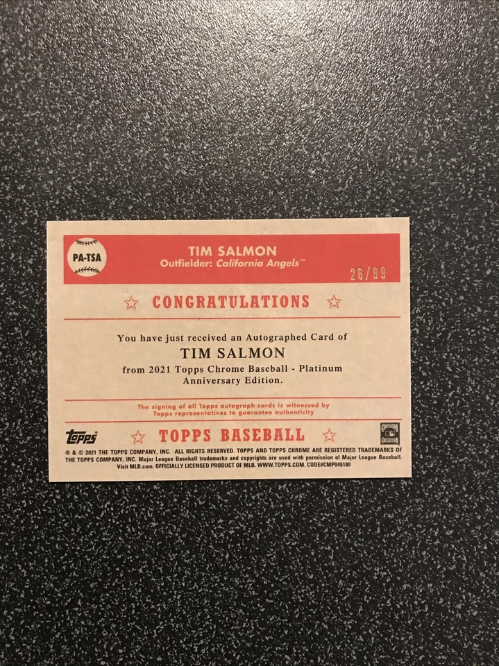 TIM SALMON 2021 Topps Chrome Platinum Anniversary BLUE PRISM AUTO REFR SN#26/99 - Image 3 of 3