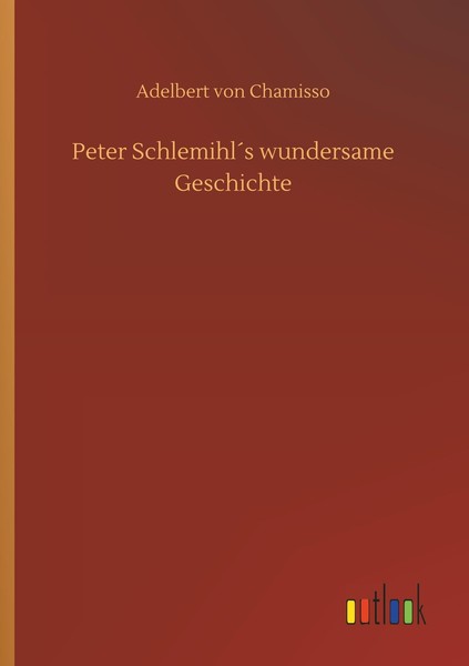 Peter Schlemihl´S Wundersame Geschichte Adelbert Von Chamisso-image