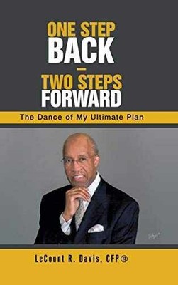 One Step Back Two Steps Forward: - Hardcover, by Davis Lecount R. - Acceptable n