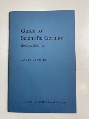 Guide To Scientific German Revised Edition Louis DeVries