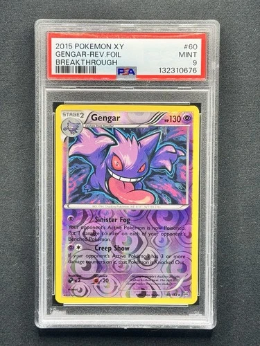 2015 POKEMON XY BREAKTHROUGH #60 GENGAR-REVERSE FOIL PSA 9