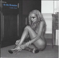 Cathy Jean - In The Remains CD 2010