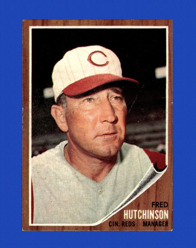 1962 Topps Set-Break #172 Fred Hutchinson Mgr EX-EXMINT *GMCARDS*