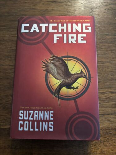 Catching Fire by Suzanne Collins 1st Edition First Printing 2009 Hardcover