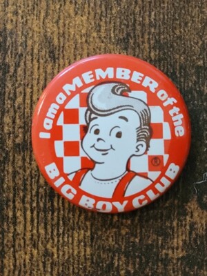 Vintage I AM A MEMBER OF THE BIG BOY CLUB 1.25'' pinback button FAST FOOD Burger