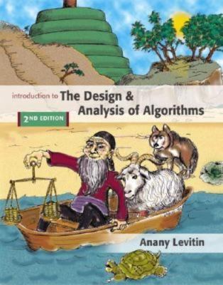 Introduction to the Design and Analysis of Algorithms (2nd Edition) by Levitin,