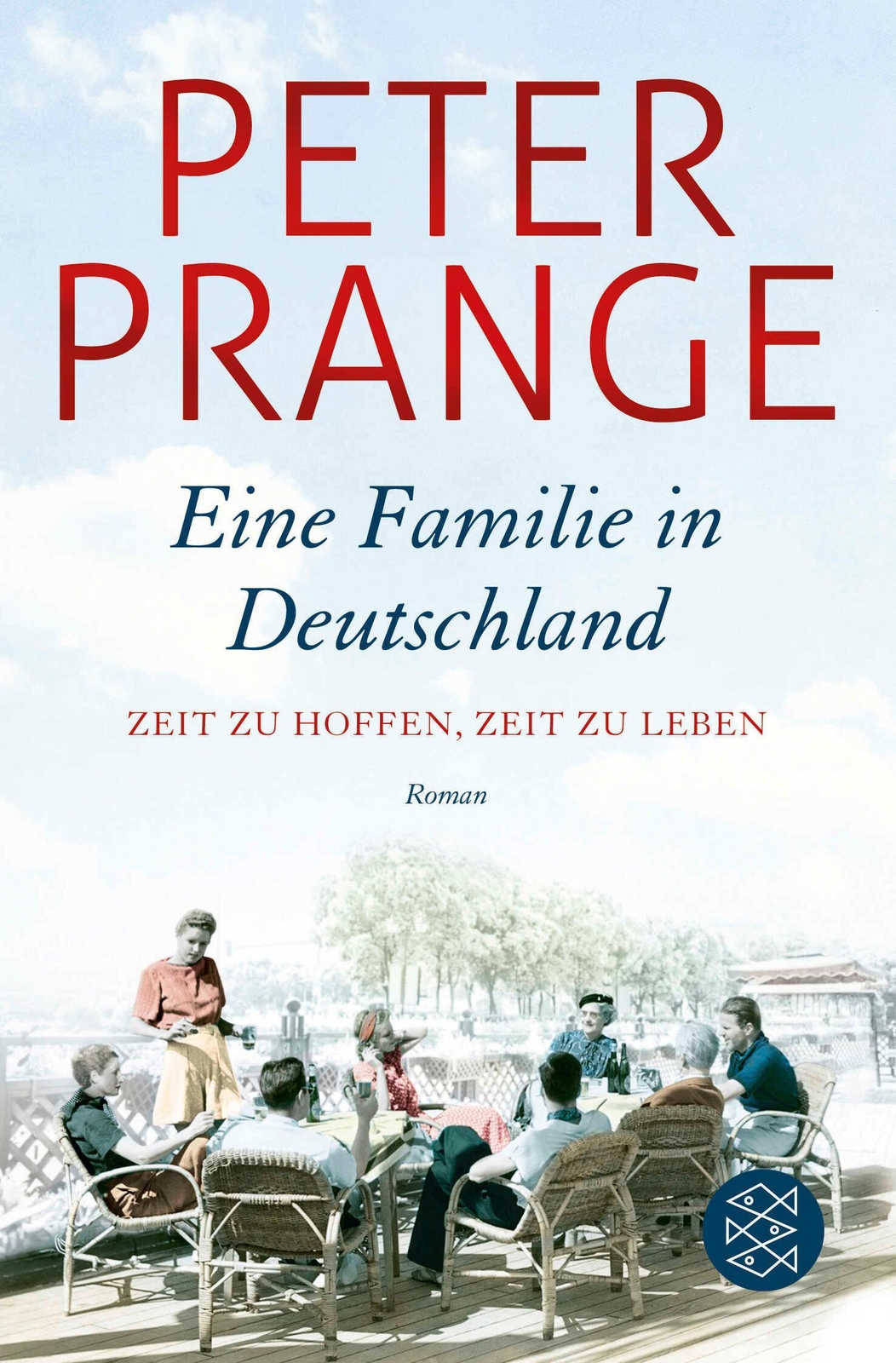 Thumbnail - Peter Prange / Eine Familie In Deutschland / 9783596299881
