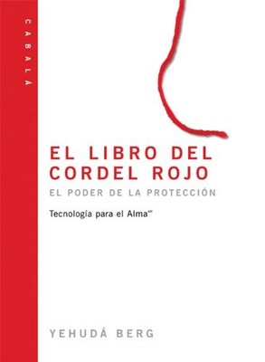El libro del cordel rojo: The Red String Book, Spanish-Language Edition