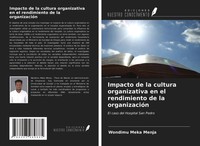 Wondimu Meka Menja | Impacto De La Cultura Organizativa En El Rendimiento De...