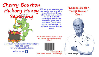 Cherry Bourbon Hickory Honey, Burt's Bayou Blends Seasonings