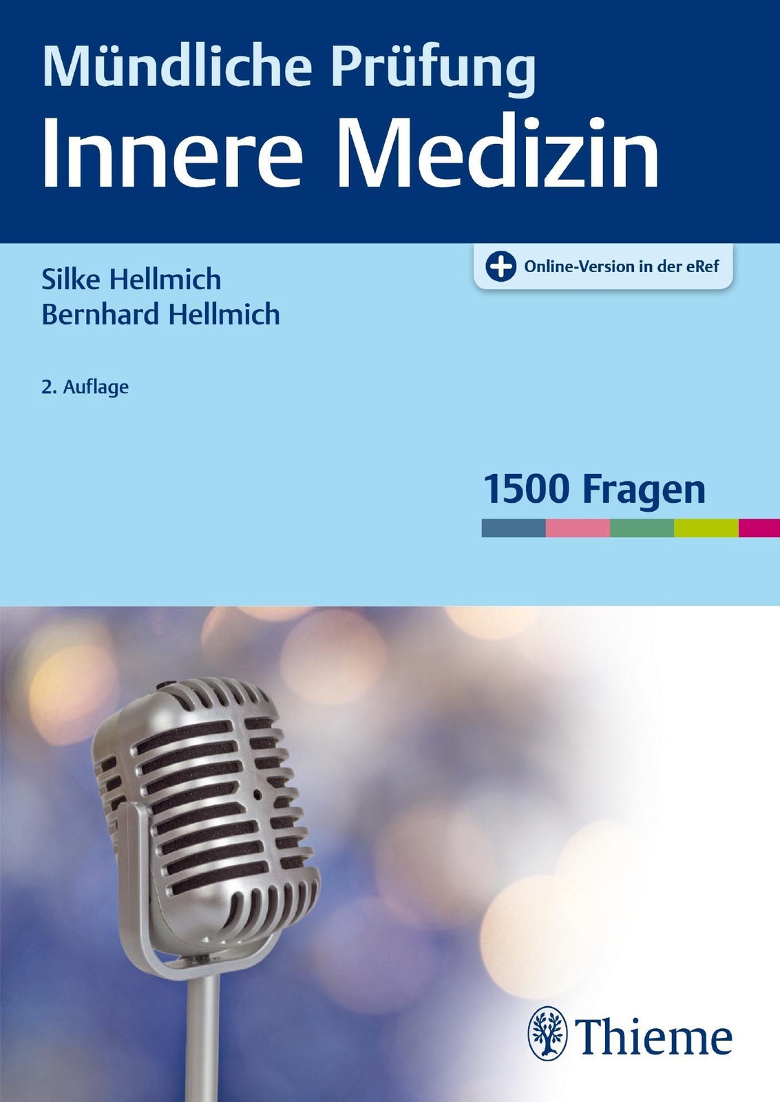 Thumbnail - Bernhard Hellmich / Mündliche Prüfung Innere Medizin / 9783132406377