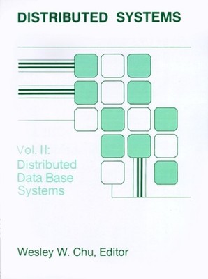Chu - Distributed Database Systems - New paperback or softback - X555z