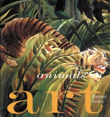Animals in Art (National Gallery) Mixed media product Book The Fast Free