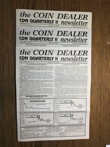 the COIN DEALER newsletter - Quarterly II - Feb thru Aug, 1999 (3 Issues)