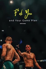 Nate Diaz Motivational Fight Quote Poster