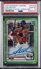 2020 BOWMAN CHROME PROSPECT AUTO GREEN REFRACTOR LUIS MATOS #/99 PSA 10 AUTO