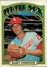 Bart Johnson - 1972 Topps Baseball #126 -  Chicago White Sox + FAST FREE Ship